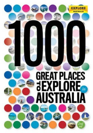 1000 Great Places To explore in Australia