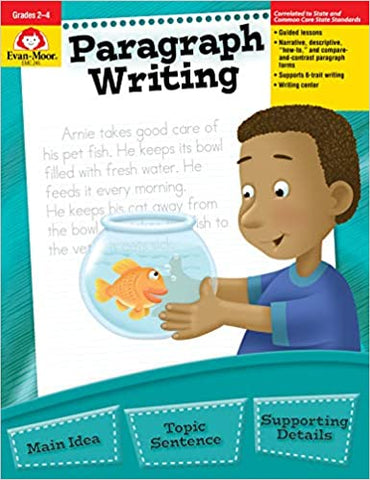 Paragraph Writing, Grades 2-4 Evan Moor